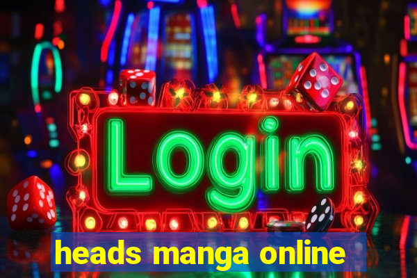 heads manga online